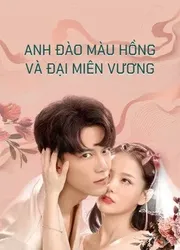 Anh Đào Màu Hồng và Đại Miên Vương Part 2 (Anh Đào Màu Hồng và Đại Miên Vương Part 2) [2021]