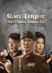 Báo Tuyết: Ám Chiến Thiên Cơ (Báo Tuyết: Ám Chiến Thiên Cơ) [2021]