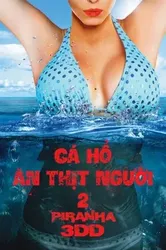 Cá Hổ Ăn Thịt Người 2 (Cá Hổ Ăn Thịt Người 2) [2012]