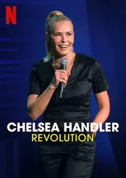 Chelsea Handler: Cuộc cách mạng (Chelsea Handler: Cuộc cách mạng) [2022]