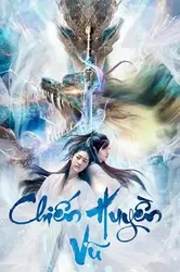 Chiến Huyền Vũ (Chiến Huyền Vũ) [2020]