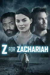 Chữ Z Trong Zachariah (Chữ Z Trong Zachariah) [2015]