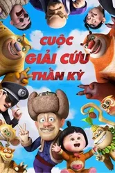 Cuộc Giải Cứu Thần Kỳ (Cuộc Giải Cứu Thần Kỳ) [2014]