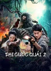 Đại Cước Quái 2 (Đại Cước Quái 2) [2022]