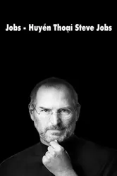 Huyền Thoại Steve Jobs (Huyền Thoại Steve Jobs) [2013]