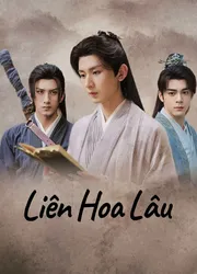 Liên Hoa Lâu (Liên Hoa Lâu) [2023]