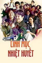 Linh Mục Nhiệt Huyết (Linh Mục Nhiệt Huyết) [2019]