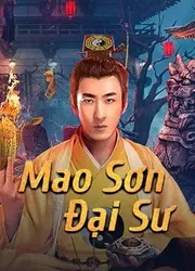 Mao Sơn Đại Sư (Mao Sơn Đại Sư) [2021]