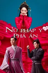 Nữ Pháp Y Phá Án (Nữ Pháp Y Phá Án) [2019]