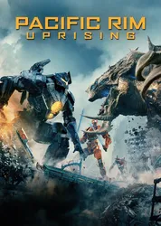 Pacific Rim: Trỗi Dậy (Pacific Rim: Trỗi Dậy) [2018]