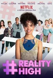 Reality High (Reality High) [2017]