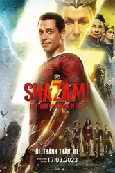 Shazam! Cơn Thịnh Nộ Của Các Vị Thần (Shazam! Cơn Thịnh Nộ Của Các Vị Thần) [2023]