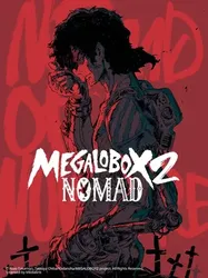 Tay đấm tối thượng Megalo Box Phần 2 (Tay đấm tối thượng Megalo Box Phần 2) [2021]