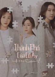 Thành Phố Của Cô Ấy (Thành Phố Của Cô Ấy) [2023]