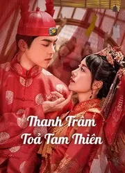 Thanh Trâm Toả Tam Thiên (Thanh Trâm Toả Tam Thiên) [2020]