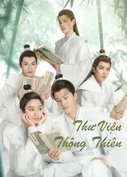 Thư Viện Thông Thiên (Thư Viện Thông Thiên) [2021]