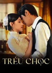 Trêu Chọc (Trêu Chọc) [2023]