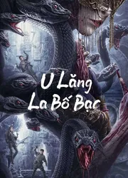 U Lăng La Bố Bạc (U Lăng La Bố Bạc) [2023]