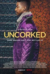 Uncorked (Uncorked) [2020]